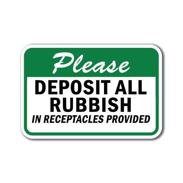 18 in Height, 0.12 in Width, Aluminum, 12" x 18", A-1218 Do Not Litter - RubRe